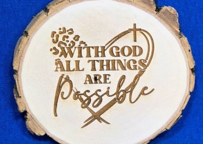All Things Possible Coaster